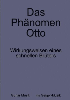 Phanomen Otto