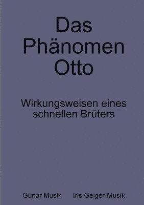 Das Phanomen Otto 1