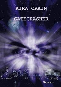 bokomslag Gatecrasher