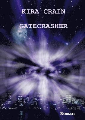 Gatecrasher 1