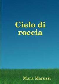 bokomslag Cielo Di Roccia