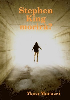 Stephen King Morira? 1