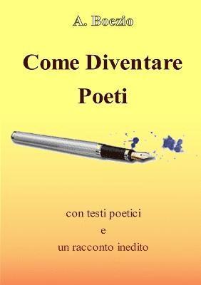 Come Diventare Poeti 1