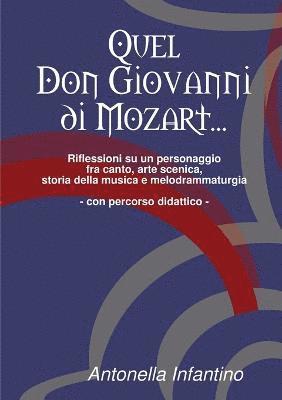 Quel Don Giovanni Di Mozart... 1