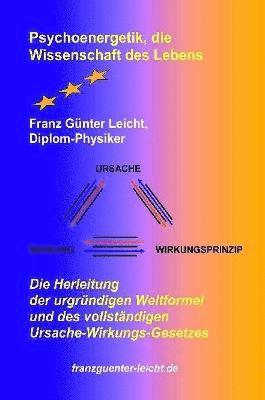 Psychoenergetik, Die Wissenschaft Des Lebens 1