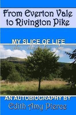 From Everton Vale to Rivington Pike 1