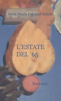 bokomslag L'Estate Del '65