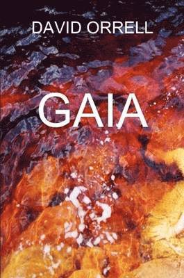 David Orrell - Gaia, Häftad
