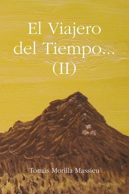Viajero Del Tiempo... (II) 1