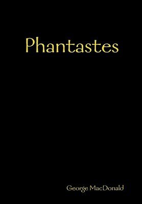 Phantastes 1