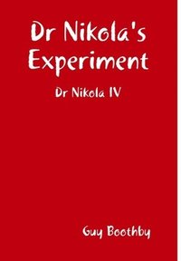bokomslag Dr Nikola's Experiment