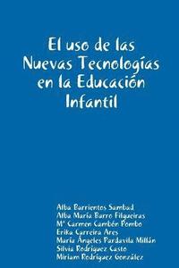 bokomslag El Uso De Las Nuevas Tecnologias En La Educacion Infantil