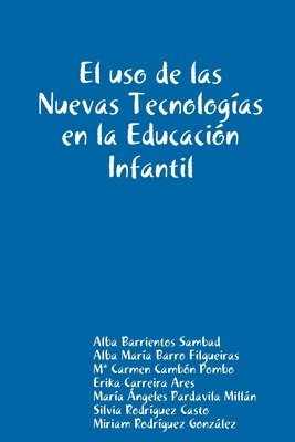 Uso De Las Nuevas Tecnologias En La Educacion Infantil