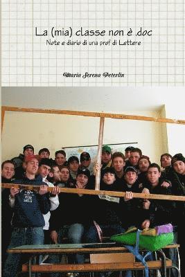 (Mia) Classe Non e DOC