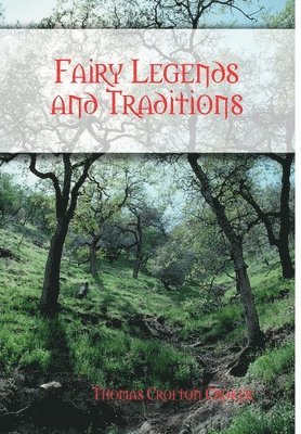 Fairy Legends and Traditions 1