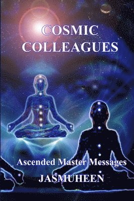 bokomslag Cosmic Colleagues - Ascended Master Messages