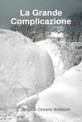 bokomslag La Grande Complicazione