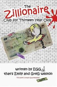 bokomslag Zillionaire Club for Thirteen Year Olds
