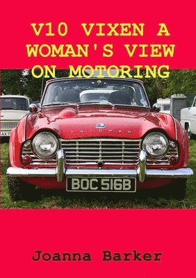 V10 Vixen a Woman's View on Motoring 1