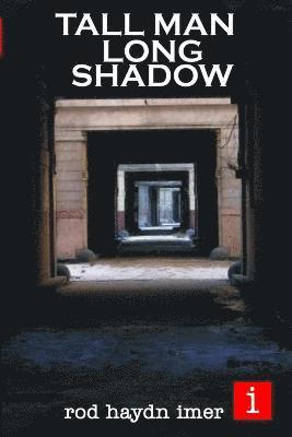 bokomslag Tall Man Long Shadow