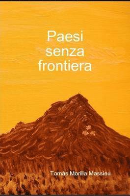 Tomas Morilla Massieu - Paesi Senza Frontiera, Häftad