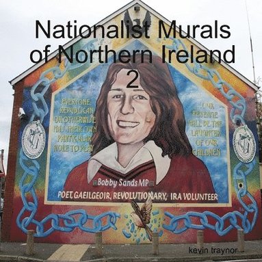 bokomslag Nationalist Murals of Northern Ireland 2