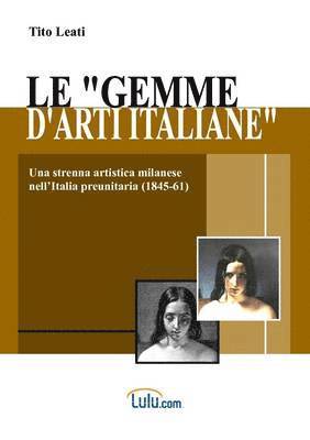 Tito Leati - "Gemme D'arti Italiane", Häftad. Tillgänglighet: Lägg i varukorg