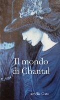 Amélie Gato - Mondo Di Chantal, Häftad