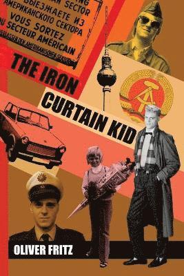 bokomslag Iron Curtain Kid