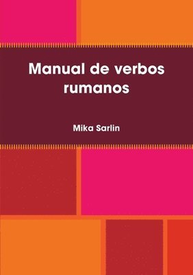 Mika Sarlin - Manual De Verbos Rumanos, Häftad