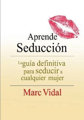Aprende Seduccion