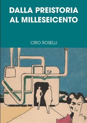 bokomslag Dalla Preistoria Al Milleseicento