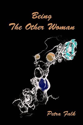 Being The Other Woman 1