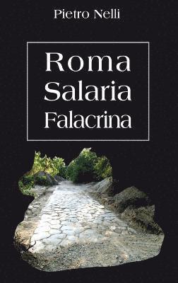 Roma Salaria Falacrina 1