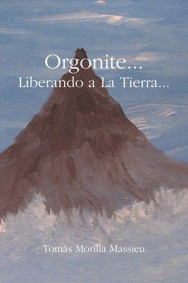 Orgonite... Liberando a La Tierra... 1