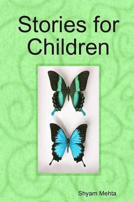 Shyam Mehta - Stories for Children, Häftad