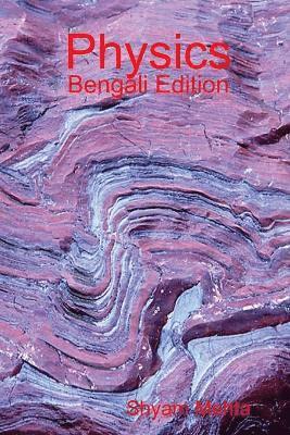 Shyam Mehta - Physics: Bengali Edition, Häftad