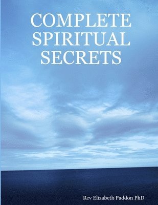 Complete Spiritual Secrets 1