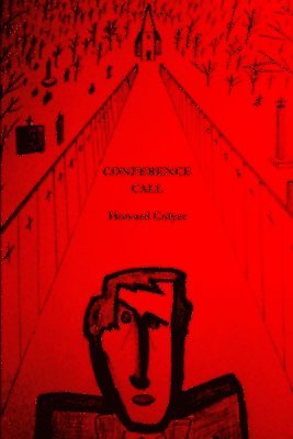 Howard Colyer - Conference Call, Häftad