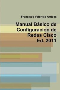 bokomslag Manual Basico De Configuracion De Redes Cisco