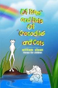 bokomslag of Bees and Bats of Crocodiles and Cats