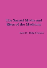 bokomslag Sacred Myths and Rites