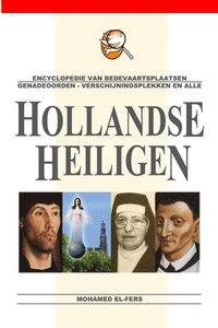 bokomslag Encyclopedie van Hollandse Heiligen