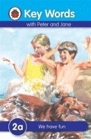 Ladybird, William Murray - Key Words: 2a We have fun, Inbunden