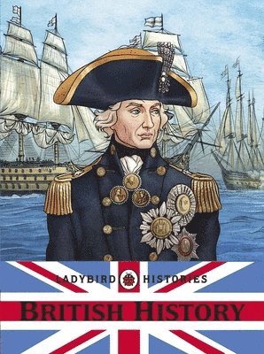 bokomslag Ladybird Histories: British History