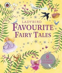 bokomslag Ladybird Favourite Fairy Tales