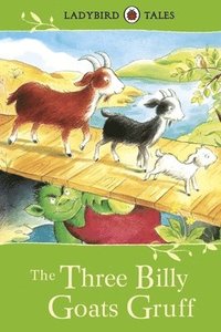 bokomslag Ladybird Tales: The Three Billy Goats Gruff