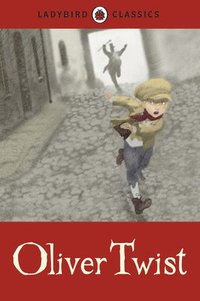 bokomslag Ladybird Classics: Oliver Twist