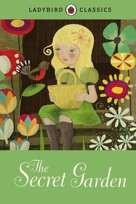 Frances Hodgson Burnett - Ladybird Classics: The Secret Garden, Inbunden