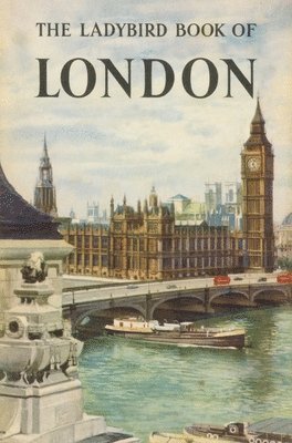 bokomslag The Ladybird Book of London